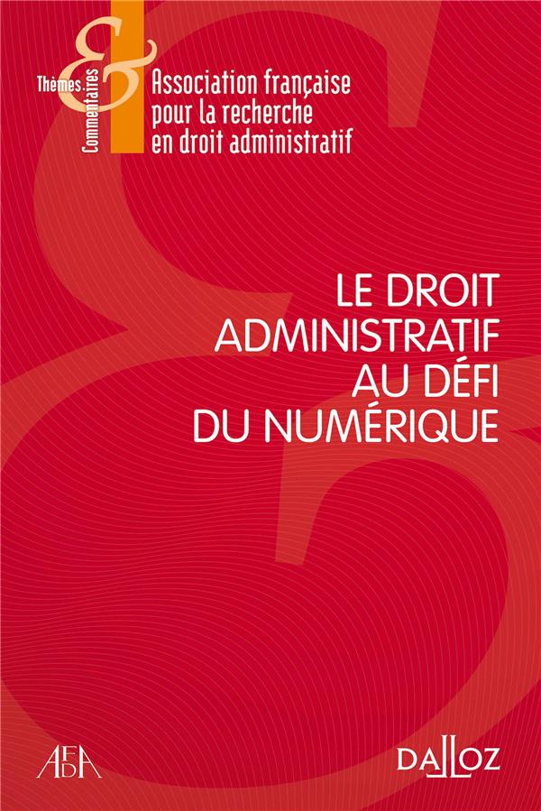 LE DROIT ADMINISTRATIF AU DEFI DU NUMERIQUE