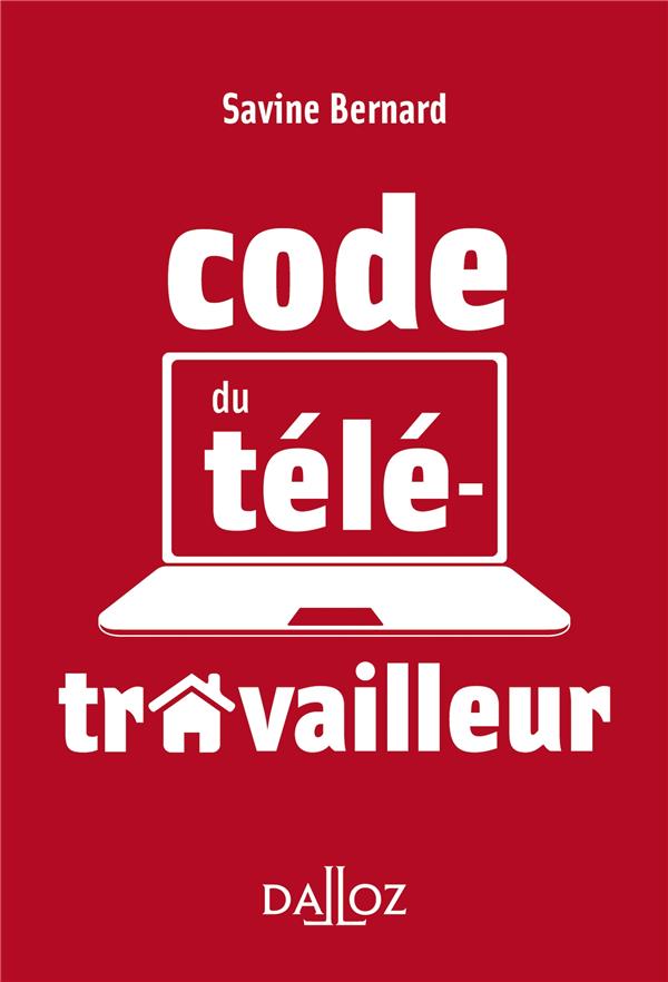 LE CODE DU TELETRAVAILLEUR