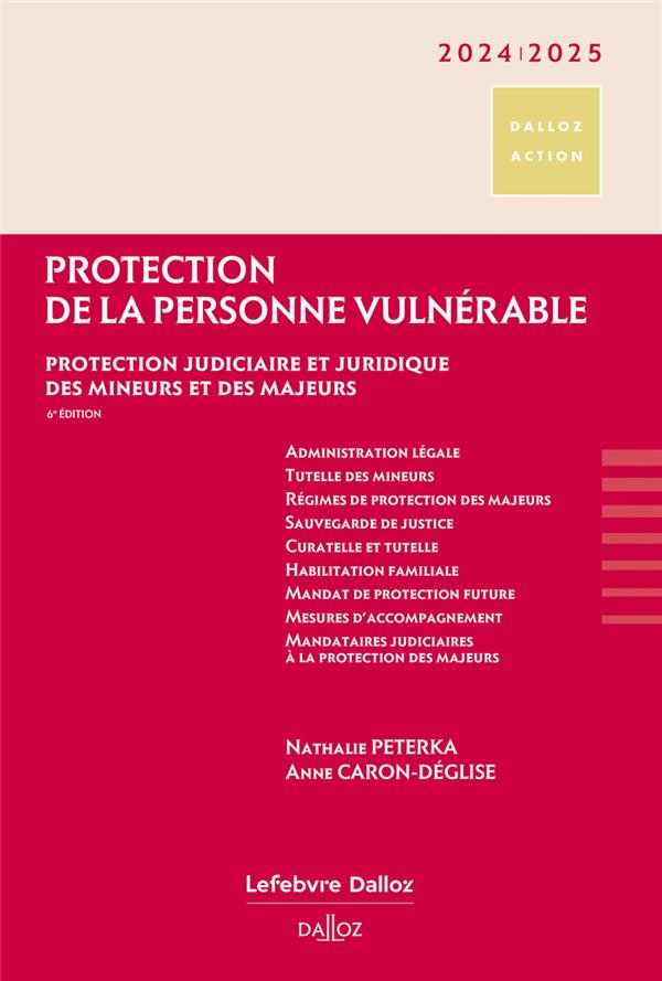 PROTECTION DE LA PERSONNE VULNERABLE 2024/25. - PROTECTION JUDICIAIRE ET JURIDIQUE DES MINEURS ET DE