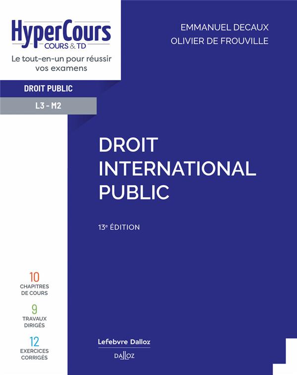 DROIT INTERNATIONAL PUBLIC. 13E ED.