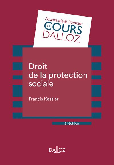 DROIT DE LA PROTECTION SOCIALE. 8E ED.