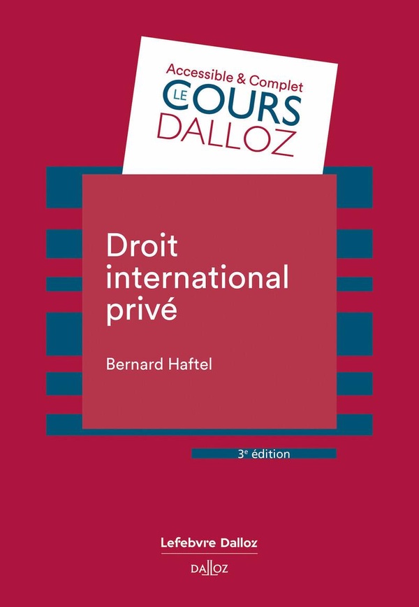 DROIT INTERNATIONAL PRIVE. 3E ED.