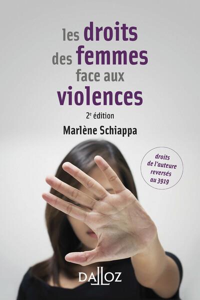 LES DROITS DES FEMMES FACE AUX VIOLENCES. 2E ED.