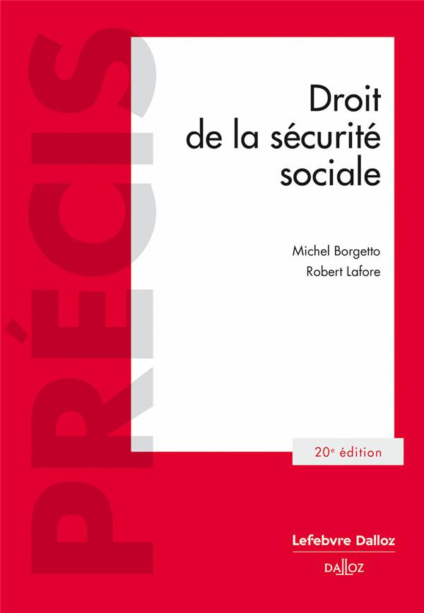 DROIT DE LA SECURITE SOCIALE. 20E ED.