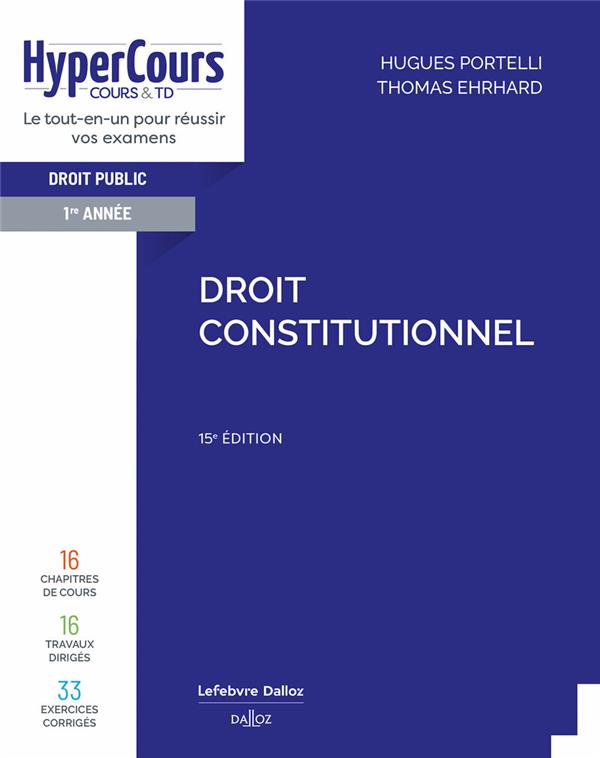 DROIT CONSTITUTIONNEL. 15E ED.
