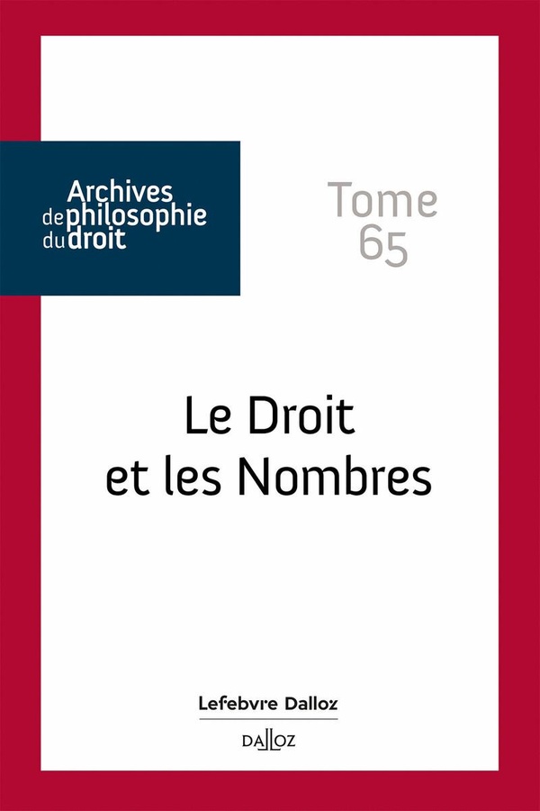 LE DROIT ET LES NOMBRES - TOME 65 - TOME 65