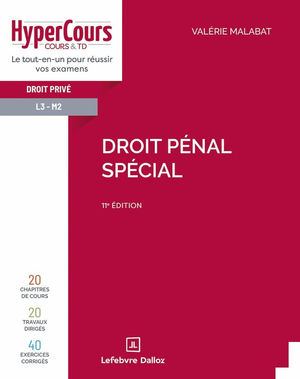 DROIT PENAL SPECIAL. 11E ED.
