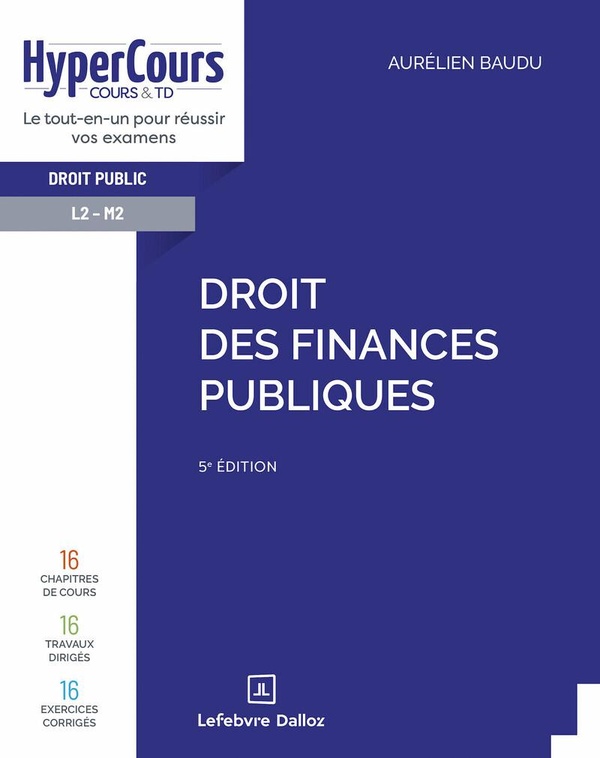 DROIT DES FINANCES PUBLIQUES. 5E ED.