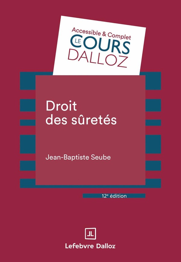 DROIT DES SURETES. 12E ED.