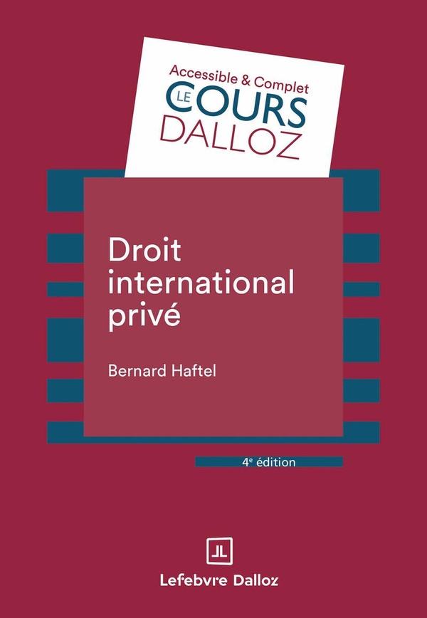 DROIT INTERNATIONAL PRIVE. 4E ED.