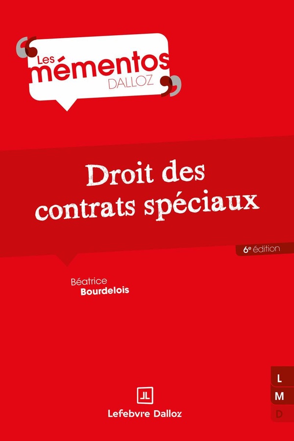 DROIT DES CONTRATS SPECIAUX. 6E ED.