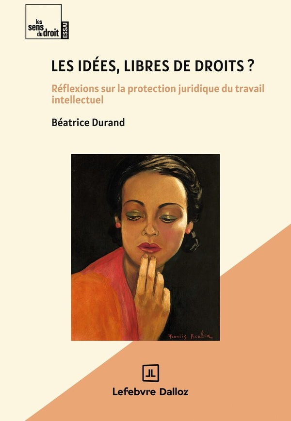 LES IDEES, LIBRES DE DROITS ?