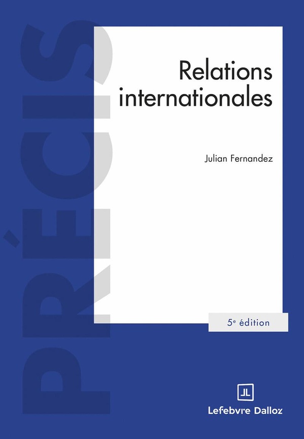 RELATIONS INTERNATIONALES. 5E ED.