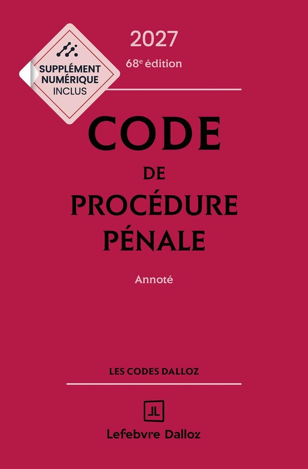 CODE DE PROCEDURE PENALE 2027, ANNOTE 68E ED.