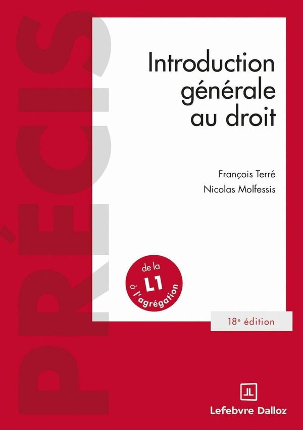 INTRODUCTION GENERALE AU DROIT 2027. 18E ED.