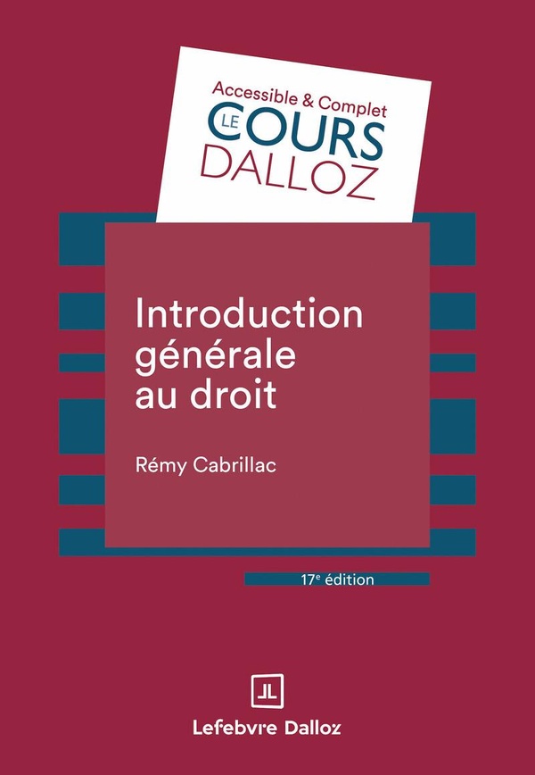 INTRODUCTION GENERALE AU DROIT. 17E ED.