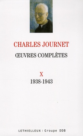 OEUVRES COMPLETES VOLUME X - 1938-1943