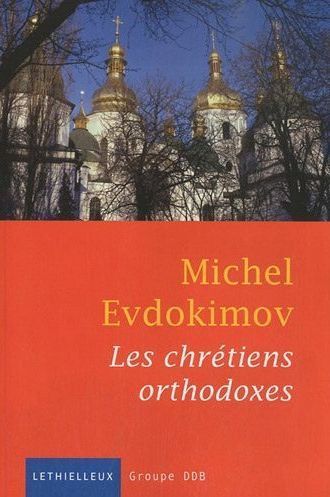 LES CHRETIENS ORTHODOXES