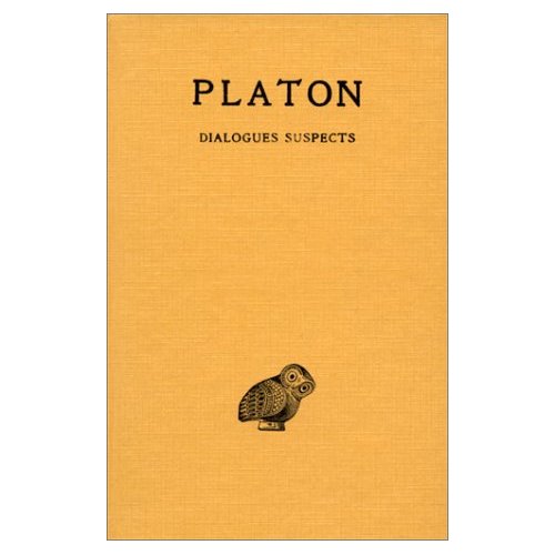 OEUVRES COMPLETES. TOME XIII, 2E PARTIE: DIALOGUES SUSPECTS (SECOND ALCIBIADE - HIPPARQUE - MINOS -