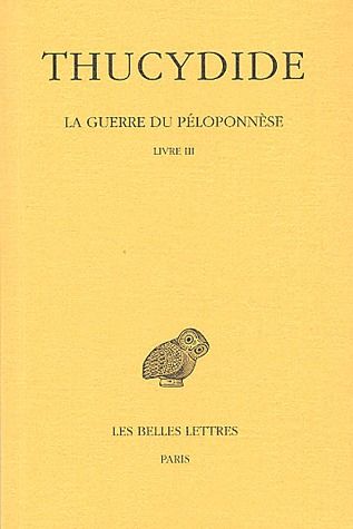 LA GUERRE DU PELOPONNESE. TOME II, 2E PARTIE : LIVRE III