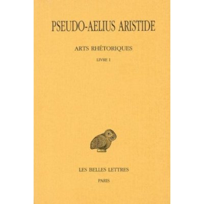 ARTS RHETORIQUES. TOME I, LIVRE I: LE DISCOURS POLITIQUE