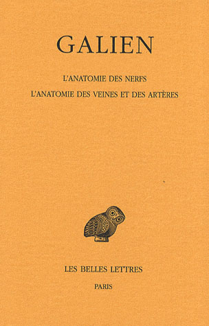 OEUVRES. TOME VIII : L'ANATOMIE DES NERFS. L'ANATOMIE DES VEINES ET DES ARTERES