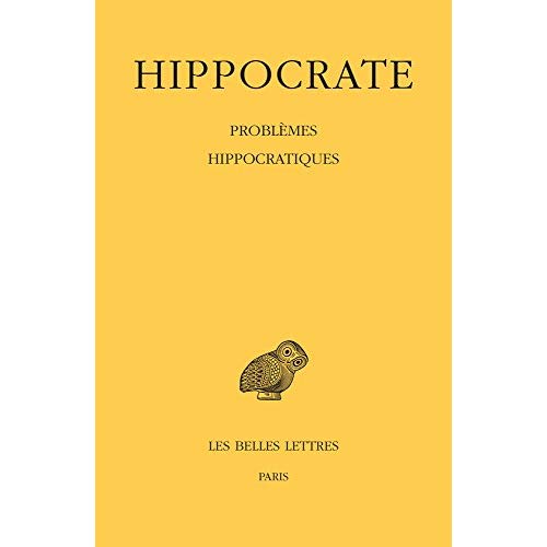 TOME XVI, PROBLEMES HIPPOCRATIQUES - EDITION BILINGUE