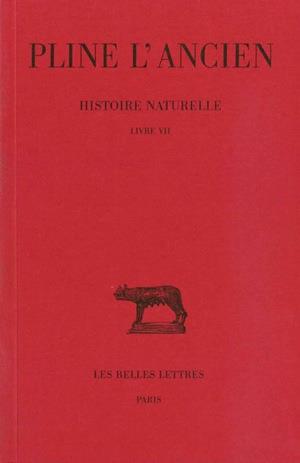 HISTOIRE NATURELLE. LIVRE VII - (DE L'HOMME)