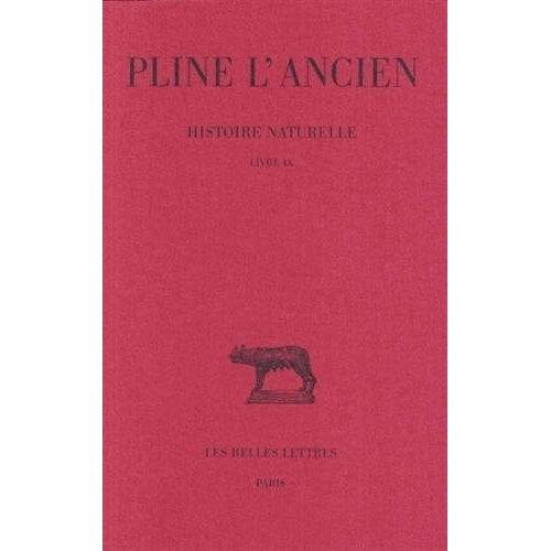 HISTOIRE NATURELLE. LIVRE IX - (DES ANIMAUX MARINS)