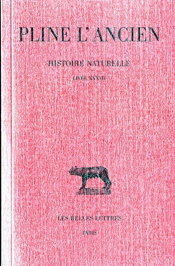 HISTOIRE NATURELLE. LIVRE XXXVII - (DES PIERRES PRECIEUSES)