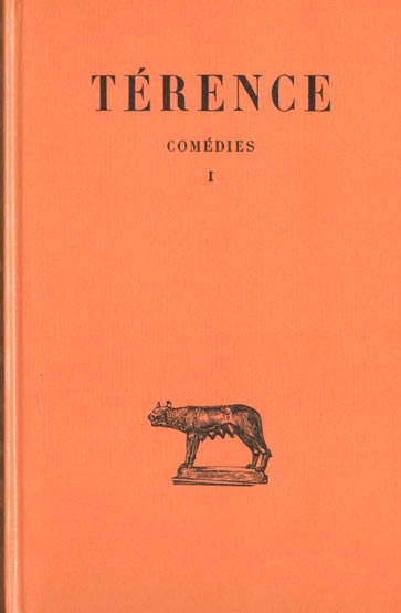 COMEDIES. TOME I : ANDRIENNE - EUNUQUE