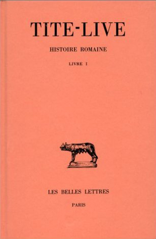 HISTOIRE ROMAINE. TOME I : LIVRE I