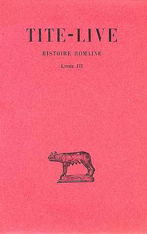 HISTOIRE ROMAINE. TOME III : LIVRE III