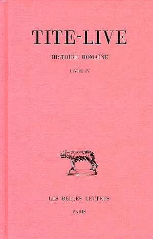 HISTOIRE ROMAINE. TOME IV : LIVRE IV