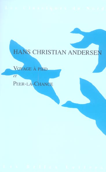 VOYAGE A PIED & PEER-LA-CHANCE