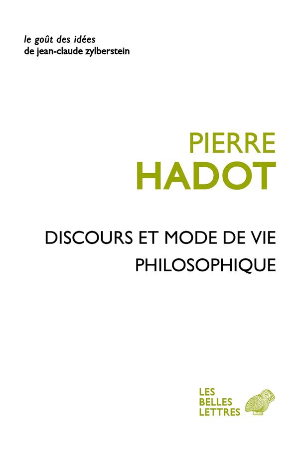 DISCOURS ET MODE DE VIE PHILOSOPHIQUE