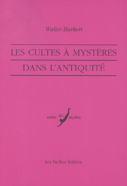 LES CULTES A MYSTERES DANS L'ANTIQUITE - ILLUSTRATIONS, NOIR ET BLANC