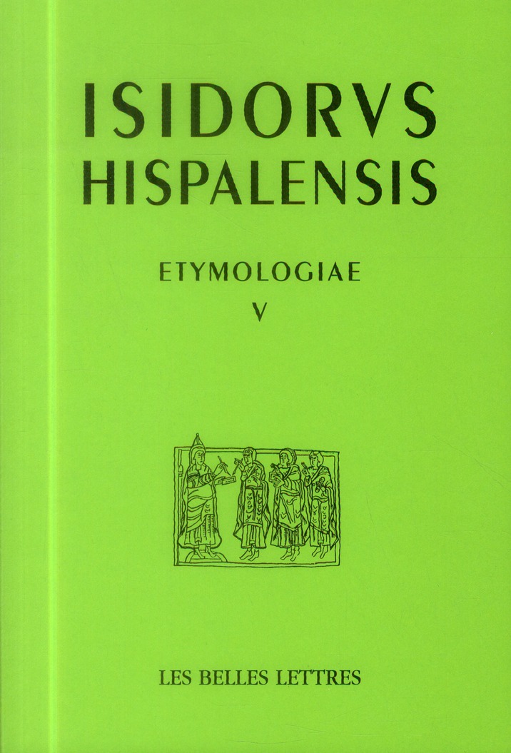 ETYMOLOGIAS LIBRO V - SOBRE LAS LEYES - SOBRE LOS TIEMPOS