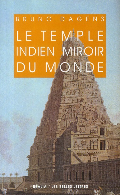 LE TEMPLE INDIEN MIROIR DU MONDE