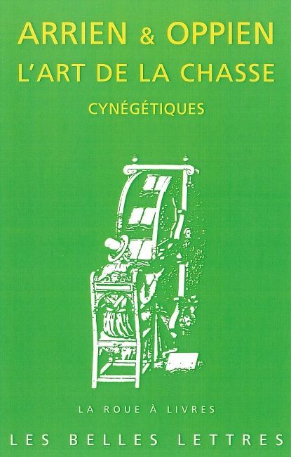 L' ART DE LA CHASSE - CYNEGETIQUES