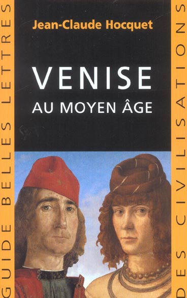 VENISE AU MOYEN AGE