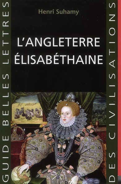 L' ANGLETERRE ELISABETHAINE