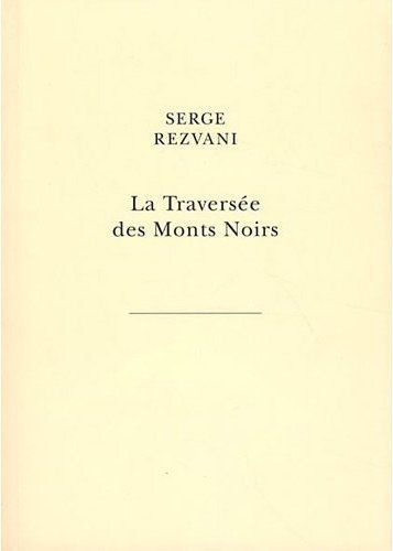 LA TRAVERSEE DES MONTS NOIRS