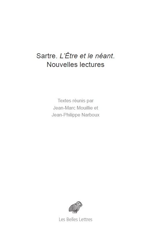 SARTRE. L'ETRE ET LE NEANT - NOUVELLES LECTURES