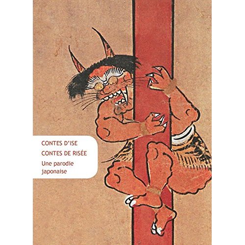 CONTES D ISE, CONTES DE RISEE - UNE PARODIE JAPONAISE