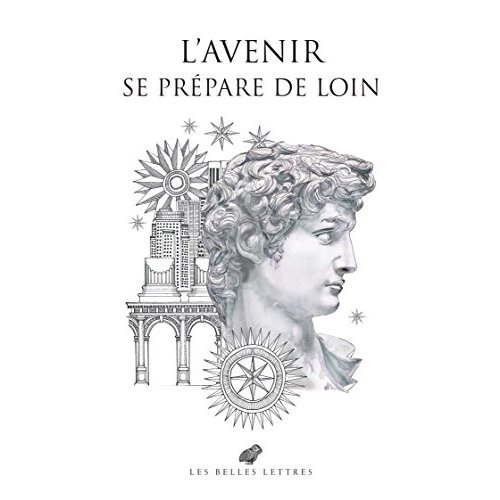 L' AVENIR SE PREPARE DE LOIN