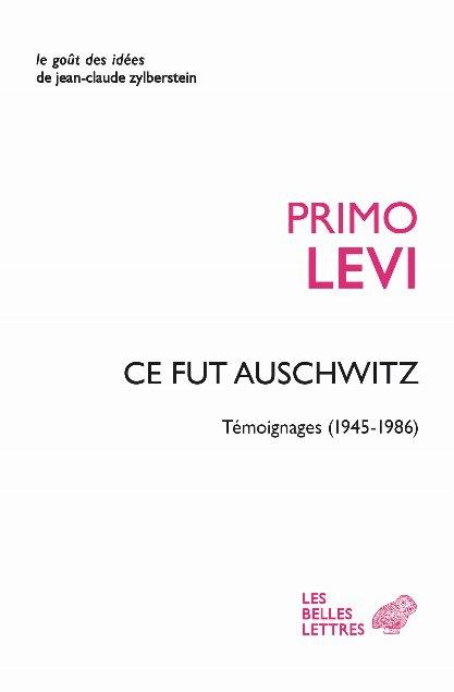 AINSI FUT AUSCHWITZ - TEMOIGNAGES (1945-1986)