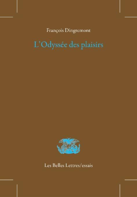 L' ODYSSEE DES PLAISIRS