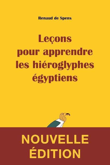 LECONS POUR APPRENDRE LES HIEROGLYPHES EGYPTIENS