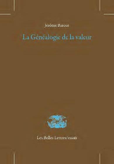 LA GENEALOGIE DE LA VALEUR